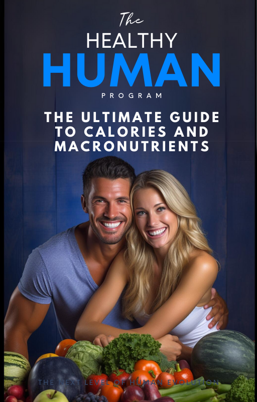 The Ultimate Guide - Calories and Macronutrients